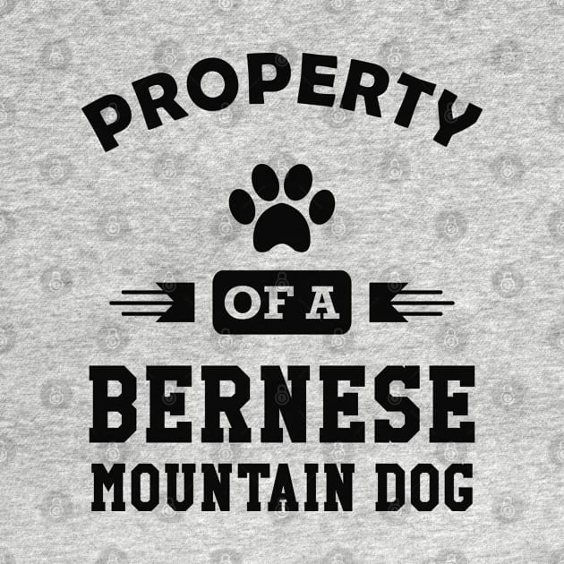 Bernese mountain dog - Property of a bernese mountain dog by KC Happy Shop